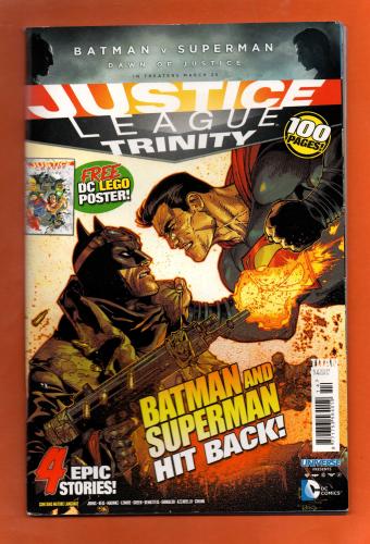 Vol.2 - No.14 - `JUSTICE LEAGUE TRINITY` - `Batman and Superman Hit Back!` - April 2016 - Published by Titan Comics - Under Licence from DC Comics