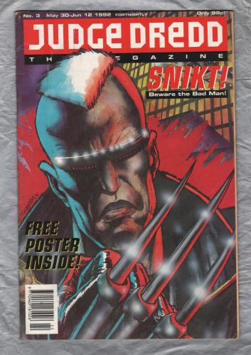 Judge Dredd The Megazine - `Snikt!, Beware the Bad Man! - May 30th-June 12th 1992 - Vol.2 No.3 - Published by Fleetway Publications