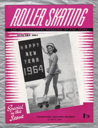 Roller Skating - `Folkestone "Autumn Double"` - The International Magazine of The Sport - Vol.19 No.5 - January 1964 - Published by Chris Beastall