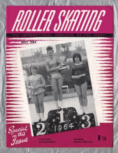 Roller Skating - `Tyne-Tees Tournament` - The International Magazine of The Sport - Vol.19 No.11 - July 1964 - Published by Chris Beastall