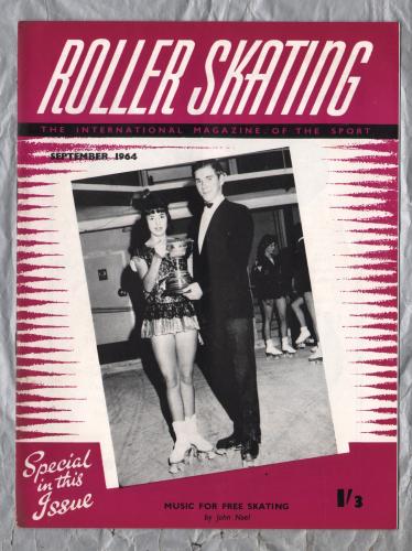 Roller Skating - `Music For Free Skating` - The International Magazine of The Sport - Vol.20 No.1 - September 1964 - Published by Chris Beastall