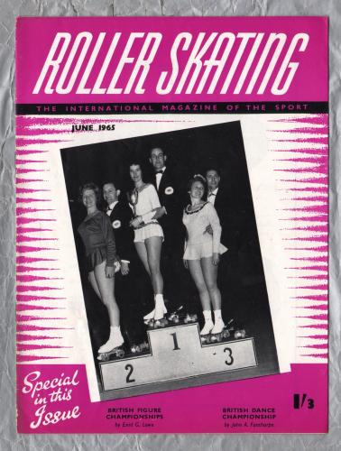 Roller Skating - `British Figure Championship` - The International Magazine of The Sport - Vol.20 No.10 - June 1965 - Published by Chris Beastall