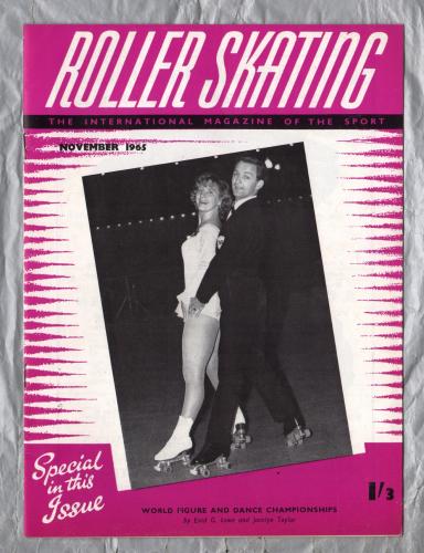 Roller Skating - `World Figure And Dance Championships` - The International Magazine of The Sport - Vol.26 No.3 - November 1965 - Published by Chris Beastall