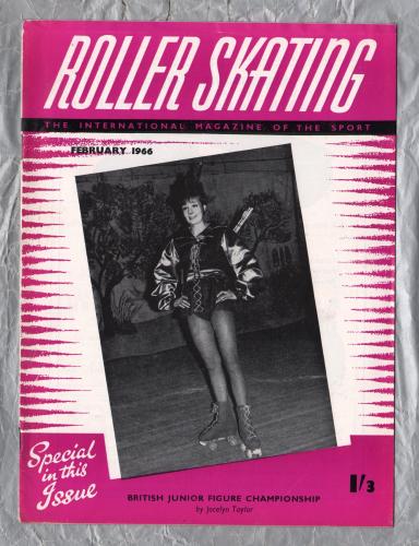Roller Skating - `British Junior Figure Championship` - The International Magazine of The Sport - Vol.26 No.6 - February 1966 - Published by Chris Beastall