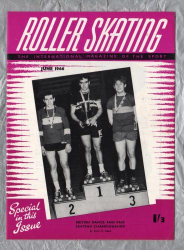 Roller Skating - `British Pair And Pair Skating Championship` - The International Magazine of The Sport - Vol.26 No.10 - June 1966 - Published by Chris Beastall
