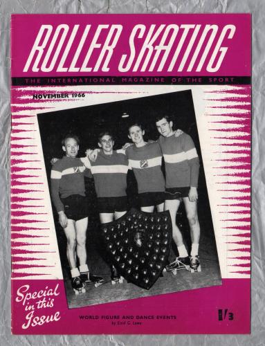 Roller Skating - `World Figure And Dance Events` - The International Magazine of The Sport - Vol.27 No.2 - November 1966 - Published by Chris Beastall