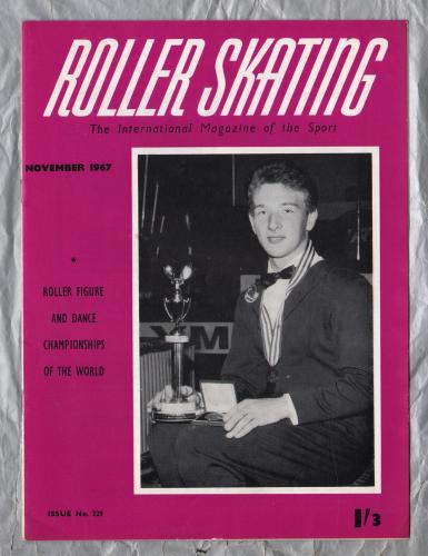 Roller Skating - `Roller Figure And Dance Championships Of The World` - The International Magazine of The Sport - Vol.23 No.2 - November 1967 - Published by Chris Beastall