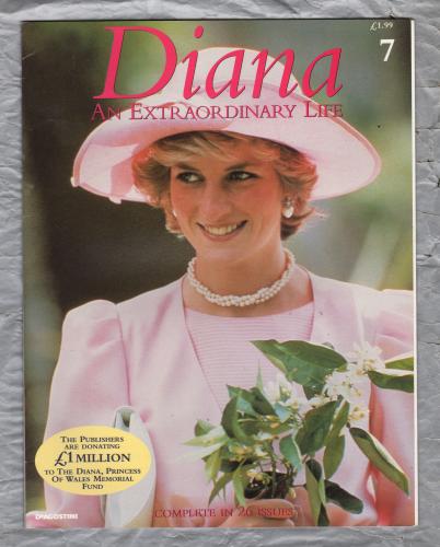 `DIANA An Extraordinary Life` Magazine - Issue No.7 - 1998 - Softcover - Published by DeAgostini UK