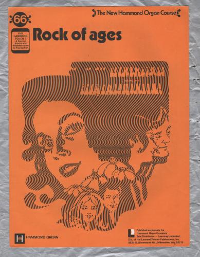 `Rock Of Ages` - New Hammond Organ Course - No.66 - Copyright 1971 - Published by Learning Unlimited
