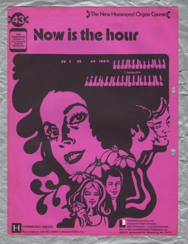 `Now Is The Hour` - New Hammond Organ Course - No.43 - Copyright 1946 - Published by Learning Unlimited