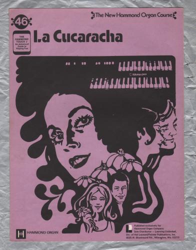 `La Cucaracha` - New Hammond Organ Course - No.46 - Copyright 1971 - Published by Learning Unlimited