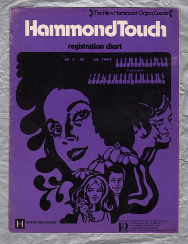`Hammond Touch - Registration Chart` - New Hammond Organ Course - 1973 - Published by Hal Leonard Publishing Corp