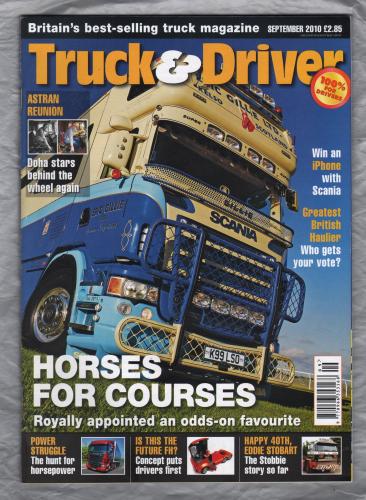 Truck & Driver Magazine - September 2010 - `Horses For Courses` - Published by Reed Business Information