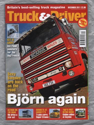 Truck & Driver Magazine - December 2011 - `Bjorn Again` - Published by Reed Business Information