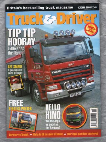 Truck & Driver Magazine - October 2006 - `Tip Tip Hooray` - Published by Reed Business Information