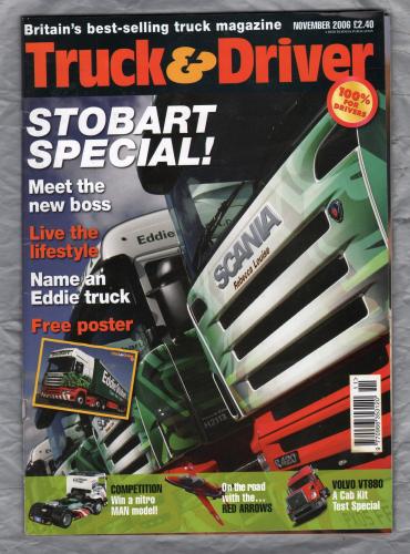 Truck & Driver Magazine - November 2006 - `Stobart Special` - Published by Reed Business Information