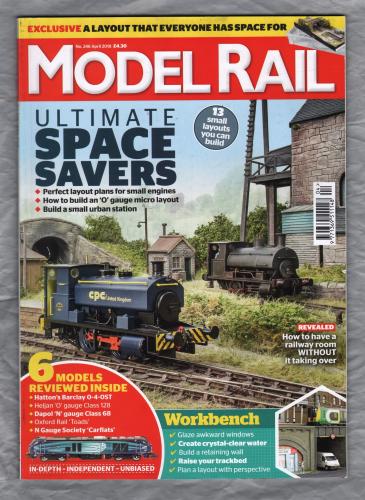 Model Rail - No.246 - April 2018 - `Ultimate Space Savers` - Bauer Media Group