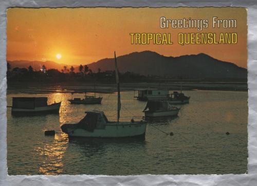 `Greetings From Tropical Queensland` - Australia - Postally Unused Although There Is A Message To The Rear - G.Hughes Pty Postcard.