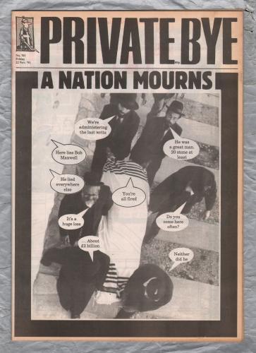 Private Eye - Issue No.781 - 22nd November 1991 - `A Nation Mourns` - Pressdram Ltd
