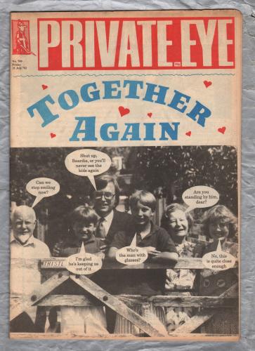 Private Eye - Issue No.799 - 31st July 1992 - `Together Again` - Pressdram Ltd