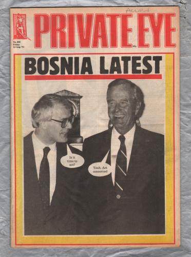 Private Eye - Issue No.800 - 14th August 1992 - `Bosnia Latest` - Pressdram Ltd