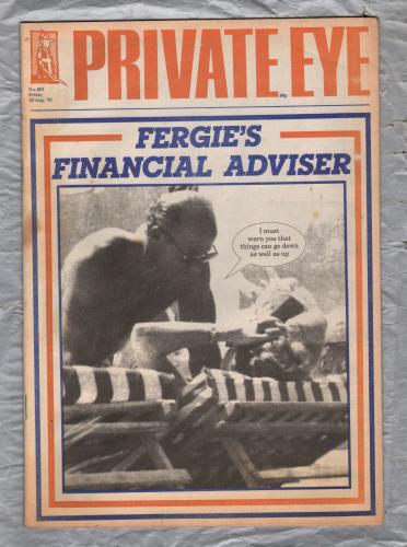 Private Eye - Issue No.801 - 28th August 1992 - `Fergie`s Financial Adviser` - Pressdram Ltd