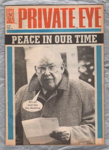 Private Eye - Issue No.854 - 9th September 1994 - `Peace In Our Time` - Pressdram Ltd