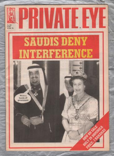 Private Eye - Issue No.889 - 12th January 1996 - `Saudis Deny Interference` - Pressdram Ltd