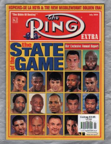 The Ring - Vol.83 No.8 - July 2004 - `The State Of The Game` - The Ring Magazine Inc.