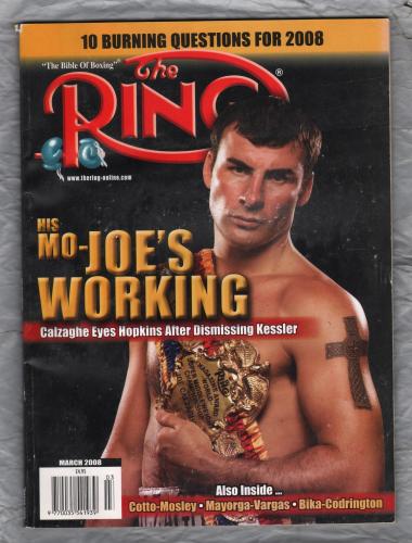 The Ring - Vol.87 No.3 - March 2008 - `His Mo-Joe`s Working` - The Ring Magazine Inc.