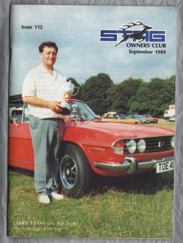 Stag Owners Club - Issue No.112 - September 1989 - `Larry Evans with TOE 417N - The Judges Car Of The Day` - Published by The Stag Owners Club