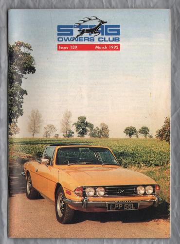 Stag Owners Club - Issue No.139 - March 1992 - `Technical Matters` - Published by The Stag Owners Club
