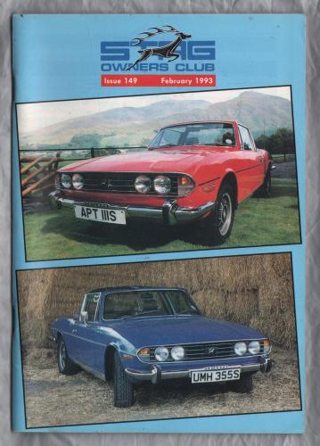 Stag Owners Club - Issue No.149 - February 1993 - `National Day Report` - Published by The Stag Owners Club