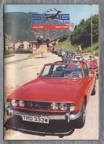 Stag Owners Club - Issue No.249 - March 2002 - `Bodywork & Windscreen (Cont)` - Published by The Stag Owners Club