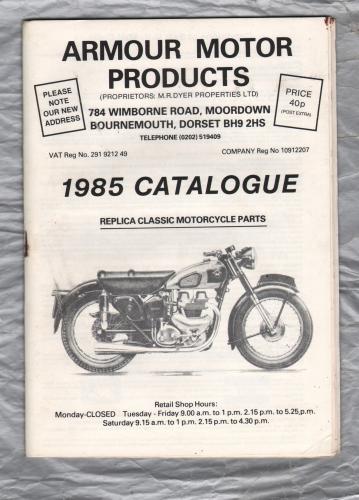 Armour Motor Products - 1985 Catalogue - `Replica Classic Motorcycle Parts` - Produced by Armour Motor Products