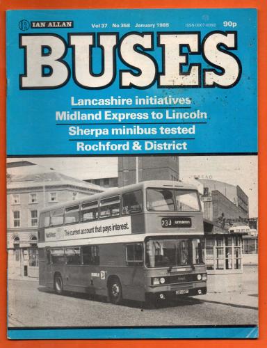 Buses Magazine - Vol.37 No.358 - January 1985 - `Lancashire Initiatives` - Published by Ian Allan Ltd