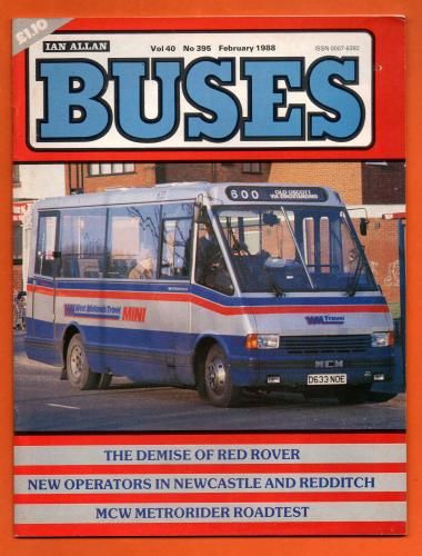 Buses Magazine - Vol.40 No.395 - February 1988 - `The Demise Of Red Rover` - Published by Ian Allan Ltd