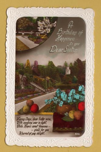 `A Birthday of Happiness to you Dear Sister` - Postally Unused - Although Written to Rear - Producer Unknown