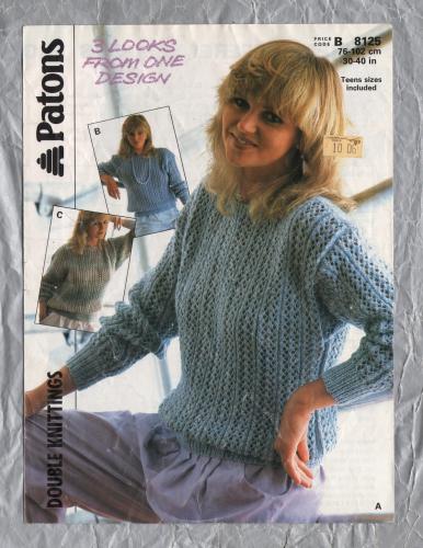 Patons - Double Knitting - 3 Looks From One Design - Bust Sizes 30-40" (76-102cm) - Design No.B 8125 - Round Neck Sweater - Knitting Pattern