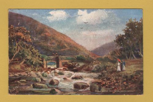 `Fingle Bridge, Dartmoor, South Devon` - Postally Used - Woolwich 30th March 1906 Postmark - Raphael Tuck Postcard.