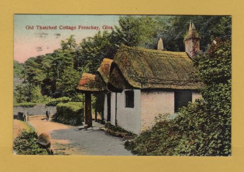 `Old Thatched Cottage, Frenchay, Glos` - Postally Used - Bristol 6th November 1908 Postmark - W.H.S & S Postcard.