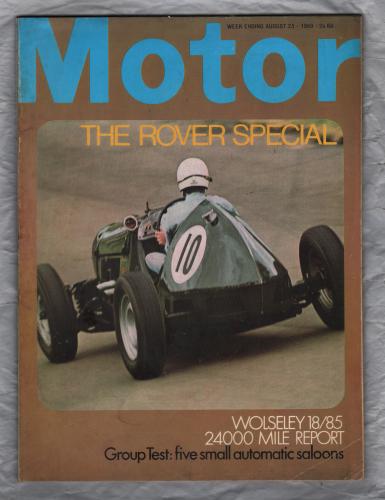 Motor Magazine - Issue No.3505 - August 23rd 1969 - `Wolseley 18/85 24000 Mile Report` - Published by Temple Press Limited
