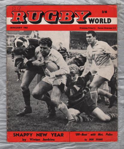 Rugby World - Vol.3 No.1 - January 1963 - `Hawick hope to settle old score by Jack Wemyss` - Charles Buchanan Publications Limited