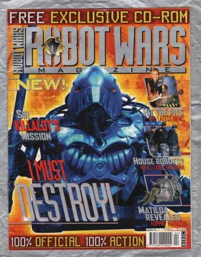 Robot Wars - Issue No.1 - April 2000 - `I MUST DESTROY!` - Published by BBC Magazines