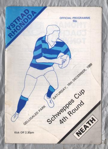 `Schweppes Cup` - Ystrad Rhondda vs Neath - Saturday 16th December 1989 - Gelligaled Park 