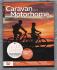 Caravan and Motorhome Club - August 2018 - `Biking Thrills` - Published by Caravan and Motorhome Club