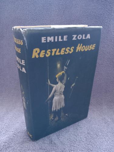 `Restless House` - Emile Zola - First U.K Edition - Hardback - Elek Books Ltd - 1958