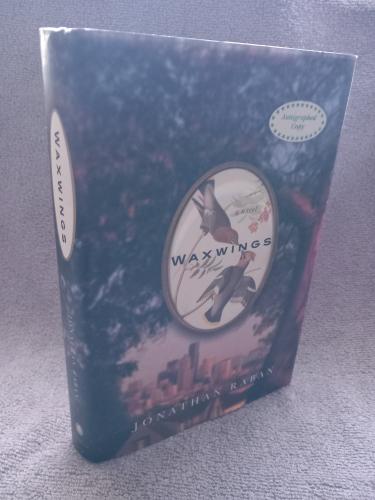 `Waxwings` - Jonathan Raban - First U.S Edition - First Print - Signed Hardback - Pantheon Books - 2003