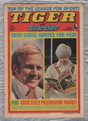 Tiger and Scorcher - 12th June 1976 - `Tony Greig Writes For You!` - IPC Magazines Ltd