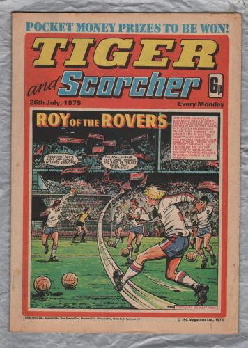 Tiger and Scorcher - 26th July 1975 - `Roy of the Rovers` - IPC Magazines Ltd